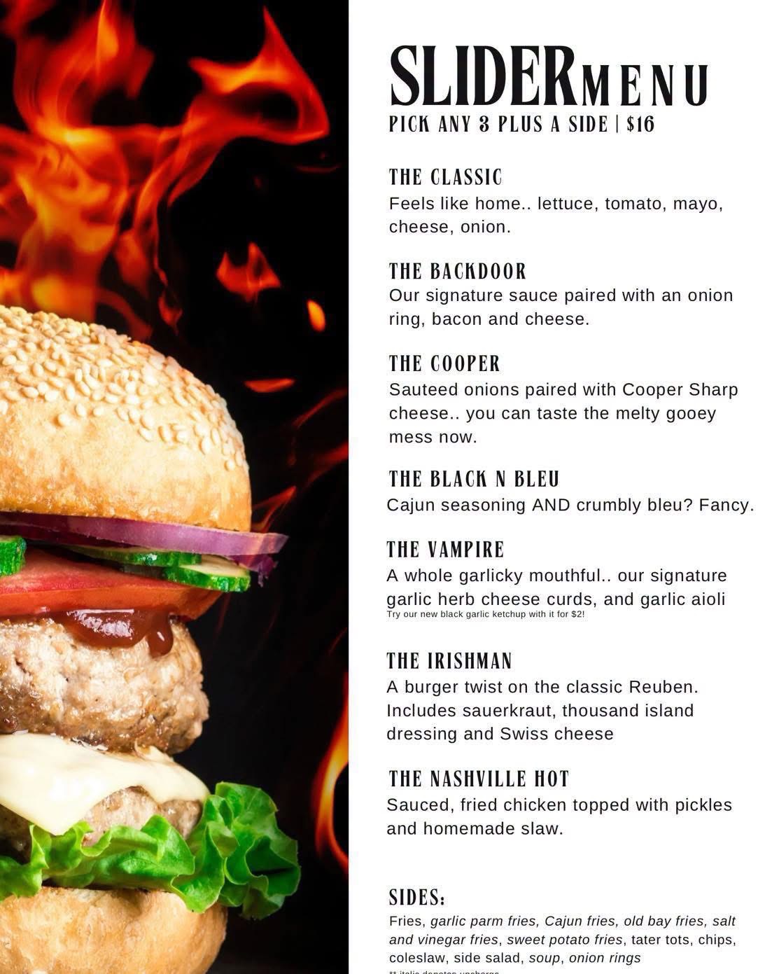 Tuesday Slider Menu: pick any three sliders plus a side for sixteen dollars
